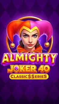 Almighty Joker 40: Classic$$eries
