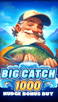 Big Catch 1000 Nudge Bonus Buy